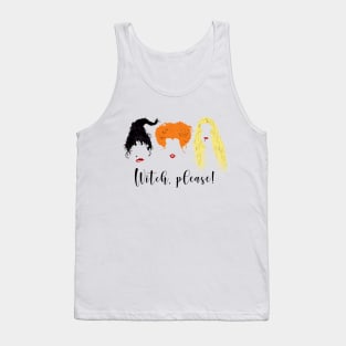 Witch, please! Tank Top